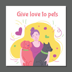 Happy woman hugging dogs, poster template with text - hand drawn flat vector illustration.