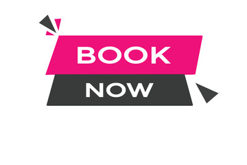  book now button vectors.sign label speech bubble  book now
