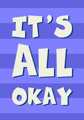 It's all okay - Purple poster
