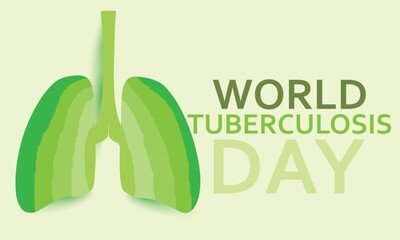 World Tuberculosis Day. Holiday concept. Template for background, banner, card, poster