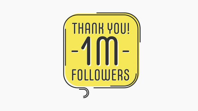 Thank you 1 million followers numbers. Flat style banner. Congratulating, thanks image for 1000000 followers. Motion graphics. 4K hd.