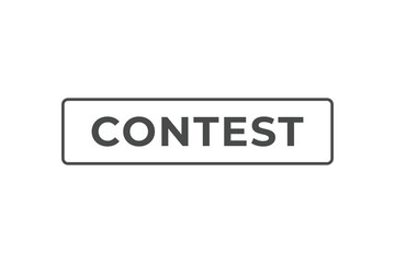 Contest Button. Speech Bubble, Banner Label Contest
