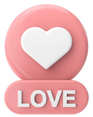 Love button. heart icon. 3D illustration.