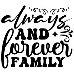 always and forever family