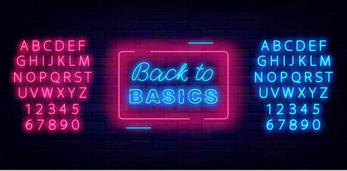 Back to basics neon label on brick wall. Luminous pink and blue alphabet. Vector stock illustration
