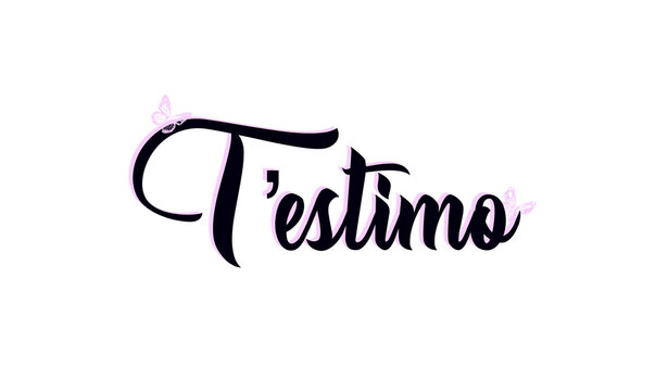 T&rsquo;estimo - I love you written in Catalan - violet color word - background with butterlfly - image, poster, placard, banner, postcard, ticket.  png,