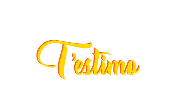 T&rsquo;estimo - I love you written in Catalan - yellow and Orange color - - image, poster, placard, banner, postcard, ticket.  png
,