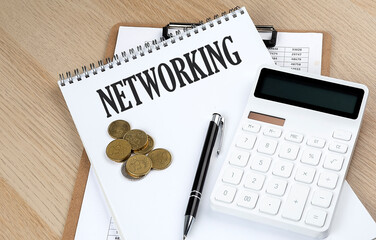 NETWORKING text with chart and calculator and coins , business concept