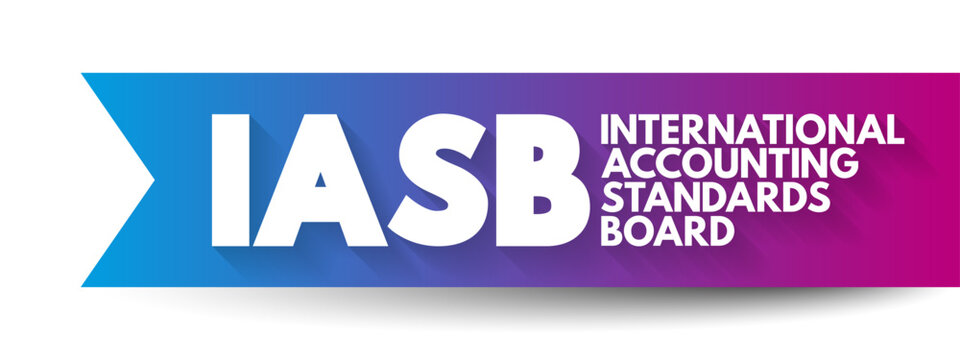 IASB - International Accounting Standards Board acronym, business concept background