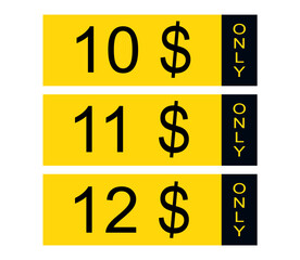 Obraz premium $ Dollar Only Coupon Sign or Label or discount voucher Money Saving Label, stamp Vector Illustration. Yellow label discount