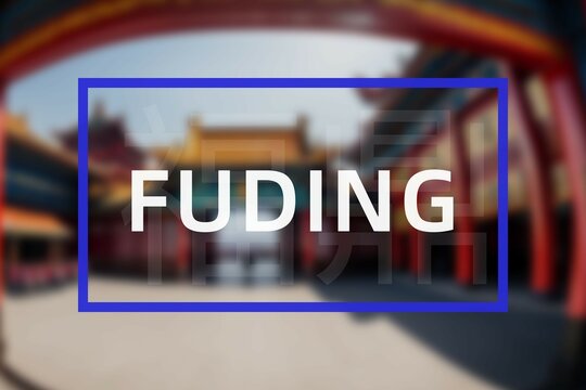 Fuding: Der Name der chinesischen Stadt Fuding in der Provinz Fujian in der Präfektur Ningde