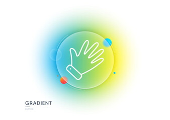 Hand line icon. Gradient blur button with glassmorphism. Wave palm sign. Gesture symbol. Transparent glass design. Hand line icon. Vector