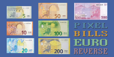 Vector set of pixel reverse European Union banknotes. The denomination of paper money is from 5 to 500 euros.