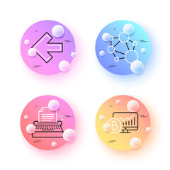 Fototapeta premium Bitcoin chart, Left arrow and Integrity minimal line icons. 3d spheres or balls buttons. Typewriter icons. For web, application, printing. Vector