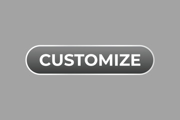 Customize Button. Speech Bubble, Banner Label Customize
