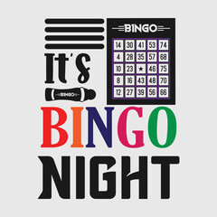 Bingo SVG  File, Bingo Squad Svg, Crazy Bingo Lady Svg, Bingo Is My Thingo Svg, It's Bingo Night, Bango Obsessed, Bingo t shirt,
Bingo Quotes, Typography Design,