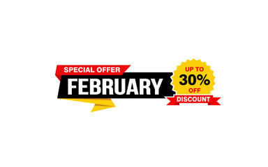 30 Percent FEBRUARY discount offer, clearance, promotion banner layout with sticker style.