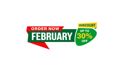 30 Percent FEBRUARY discount offer, clearance, promotion banner layout with sticker style.