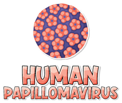 Human papillomavirus (HPV) on white background