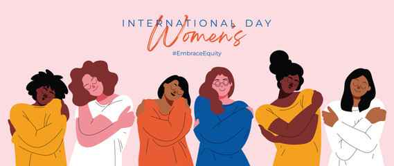 Fototapeta na wymiar International Women's Day banner vector. Embrace Equity hashtag slogan with hand drawn women character from diverse background hug and love themselves. Design for poster, campaign, social media post.
