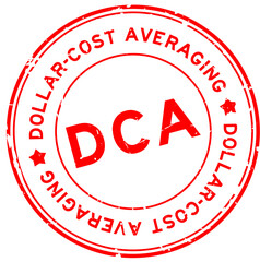 Grunge red DCA Dollar-cost averaging word round rubber seal stamp on white background