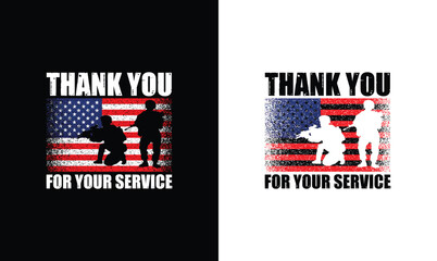 Thank You For Your Service, Army T shirt design, Veteran T shirt design