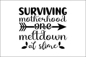 surviving motherhood one meltdown at slime