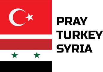 pray for Turkey and Syria poster design. earthquake hit two countries.