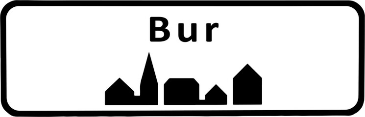 City sign of Bur - Byskilt Bur