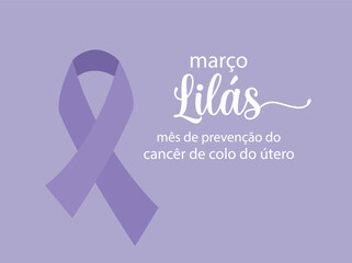 Lilac March cervical cancer prevention month in Portuguese language vector illustration.