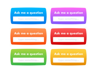 Ask me a question User interface design. Vector illustration.