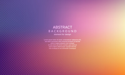 Abstract gradient background with dots. Element for design poster. Stylized backdrop art. Colorful shiny. Trendy color. Vector.