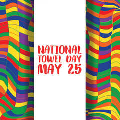 national towel day . Design suitable for greeting card poster and banner