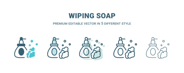 wiping soap icon in 5 different style. Outline, filled, two color, thin wiping soap icon isolated on white background. Editable vector can be used web and mobile