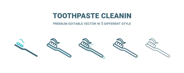 toothpaste cleanin icon in 5 different style. Outline, filled, two color, thin toothpaste cleanin icon isolated on white background. Editable vector can be used web and mobile