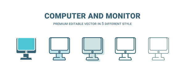 computer and monitor icon in 5 different style. Outline, filled, two color, thin computer and monitor icon isolated on white background. Editable vector can be used web and mobile