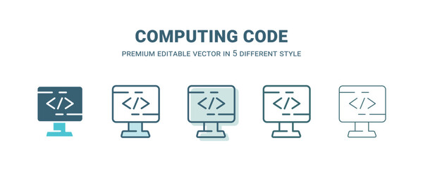 computing code icon in 5 different style. Outline, filled, two color, thin computing code icon isolated on white background. Editable vector can be used web and mobile