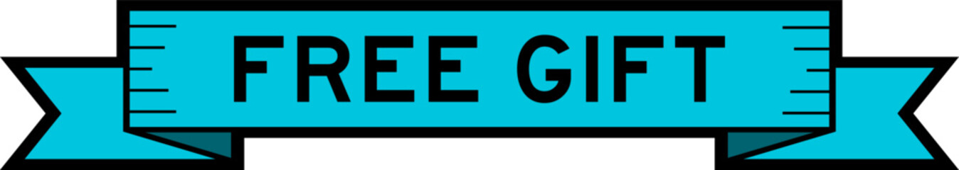 Ribbon label banner with word free gift in blue color on white background
