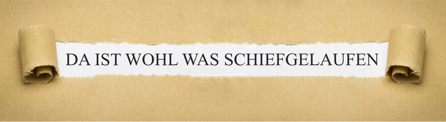 Da ist wohl was schiefgelaufen