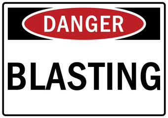 Blasting area warning sign and label