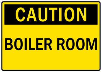 Boiler room sign and labels