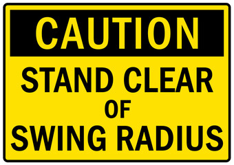 Overhead crane hazard sign and labels stand clear of swing radius
