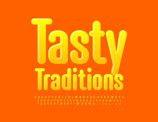 Vector creative concept Tasty Traditions. Jelly style Font. Bright Yellow Alphabet Letters, Numbers and Symbols set