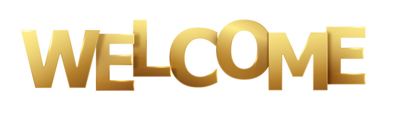 WELCOME golden letters banner. Welcome poster on white background. Paper illustration © YURII