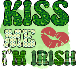 Naklejka premium Kiss Me I'm Irish St. Patrick's Day Sublimation Design, perfect on t shirts, mugs, signs, cards and much more