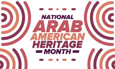 Native Arab American Heritage Month in April. Arab American culture. Celebrate annual in United States. Tradition arabian pattern. Poster, card, banner and background. Vector ornament, illustration