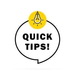 Quick tips circle message bubble with light bulb emblem. Banner design for business and advertising. Vector illustration