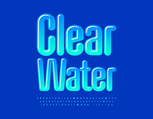 Vector eco Emblem Clear Water. Blue Glossy Font. Modern artistic Alphabet Letters, Numbers and Symbols set