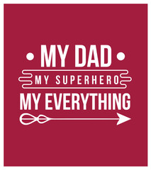 Vector fathers day typography lettering quotes designs for t-shirt 