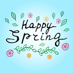 Vector illustration of happy spring lettering on blue background with decortive elements